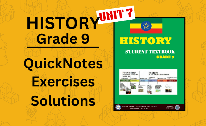 Grade 9 History Unit 7 : States, Principalities, Population Movements & Interactions in Ethiopia 13th to Mid-16th C.