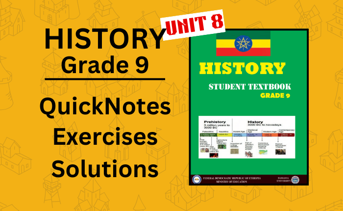 Grade 9 History Unit 8: Political, Social and Economic Processes in Ethiopia Mid-16th to Mid-19th C.